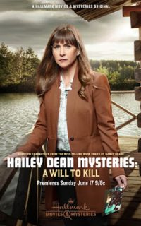 Hailey Dean Mysteries: A Will To Kill