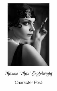 Maxine “Max” Englebright ~ Character Post