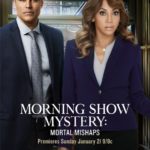 Morning Show Mysteries Mortal Mishaps Poster 2018