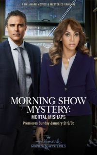 Morning Show Mysteries: Mortal Mishaps