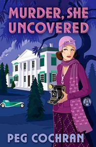 Murder She Uncovered by Peg Cochran