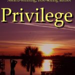 Privilege by Claire Matturro