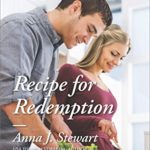 Recipe for Redemption by Anna J Stewart