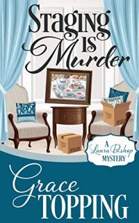 Staging is Murder by Grace Topping