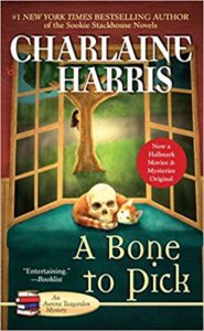 A Bone to Pick by Charlaine Harris (Aurora Teagarden 2)
