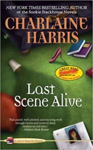 Last Scene Alive by Charlaine Harris (Aurora Teagarden 7)
