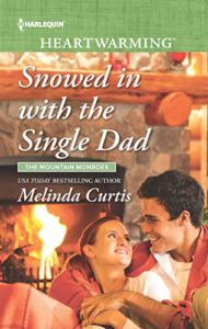 Snowed in with Single Dad by Melinda Curtis