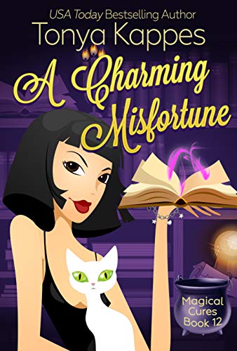 A Charming Misfortune by Tonya Kappes