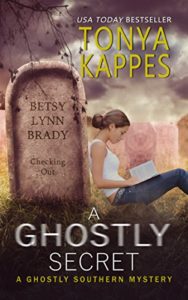 A Ghostly Secret by Tonya Kappes 7