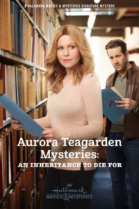 Aurora Teagarden Mysteries An Inheritance to Die For Poster 2019