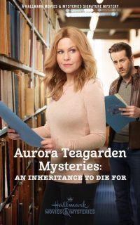 Aurora Teagarden Mysteries: An Inheritance to Die For