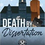 DEATH BY DISSERTATION by Kelly Brakenhoff