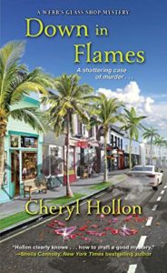 DOWN IN FLAMES by Cheryl Hollon