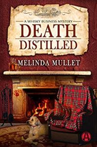 Death Distilled by Melinda Mullet 2