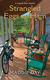 Strangled Eggs and Ham by Maddie Day