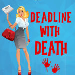 Deadline with Death by Zara Keane