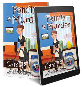 Family is Murder by Carolyn Arnold 5