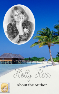 Holly Kerr ~ About the Author