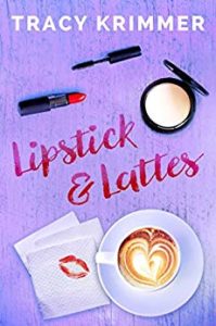 Lipstick and Lattes