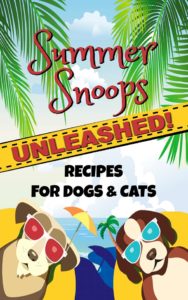 Summer Snoops Unleashed pet cookbook