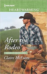 After the Rodeo by Claire McEwen