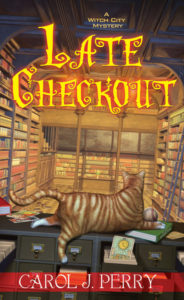 Late Checkout by Carol J Perry