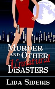 Murder and Other Natural Disasters by Lida Sideris 1