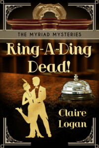 Ring-A-Ding Dead! by Claire Logan