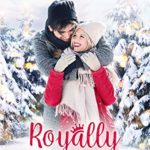 Royally Abandoned by Kelsey McKnight and Sarah Fischer