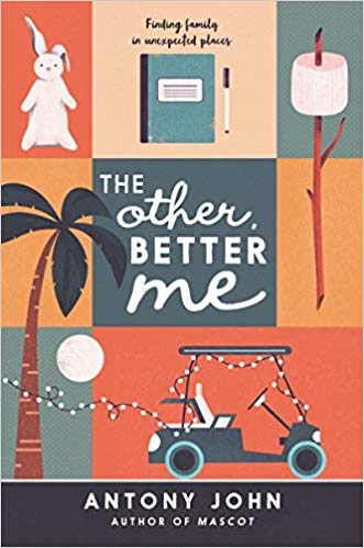The Other Better Me by Antony John