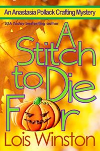 A Stitch to Die For by Lois Winston 5