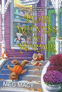 Bear Witness To Murder by Meg Macy 2