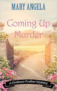 Coming Up Murder by Mary Angela