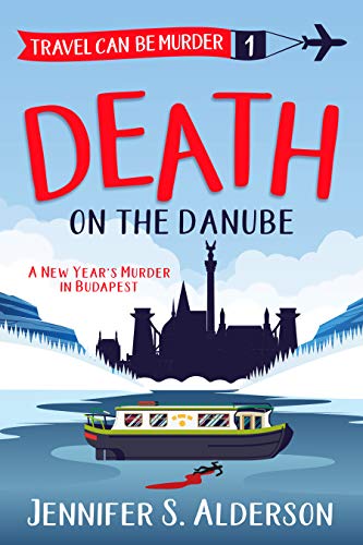 Death on the Danube by Jennifer Alderson