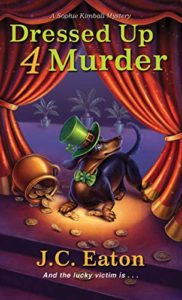 Dressed Up 4 Murder by JC Eaton