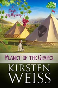 Planet of the Grapes by Kirsten Weiss 2