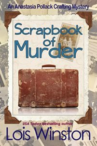 Scrapbook of Murder by Lois Winston 6