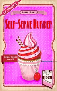 Self-Serve Murder by D.E. Haggerty