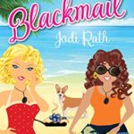 Blueberry Cobbler Blackmail by Jodi Rath