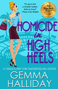 Homicide in High Heels by Gemma Halliday 8