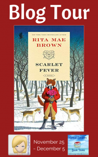 Scarlet Fever by Rita Mae Brown ~ Spotlight