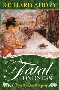 A Fatal Fondness by Richard Audry
