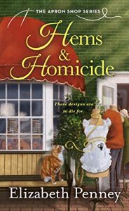 Hems and Homicide by Elizabeth Penney