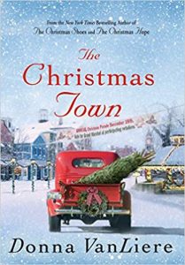 the christmas town by donna vanliere