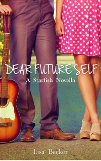 Dear Future Self by Lisa Becker