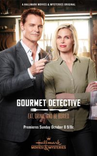 Gourmet Detective: Eat, Drink and Be Buried