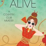 Stayin Alive by Julie Mulhern