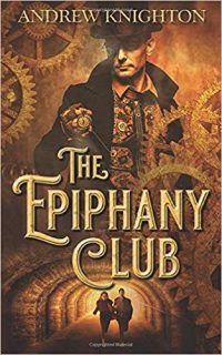 The Epiphany Club by Andrew Knighton