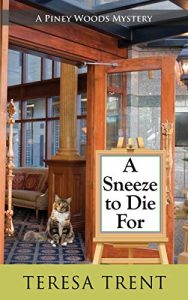 A Sneeze to Die For by Teresa Trent