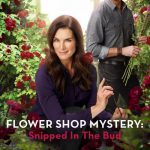 Flower Shop Mystery Snipped in the Bud Movie Poster 2016